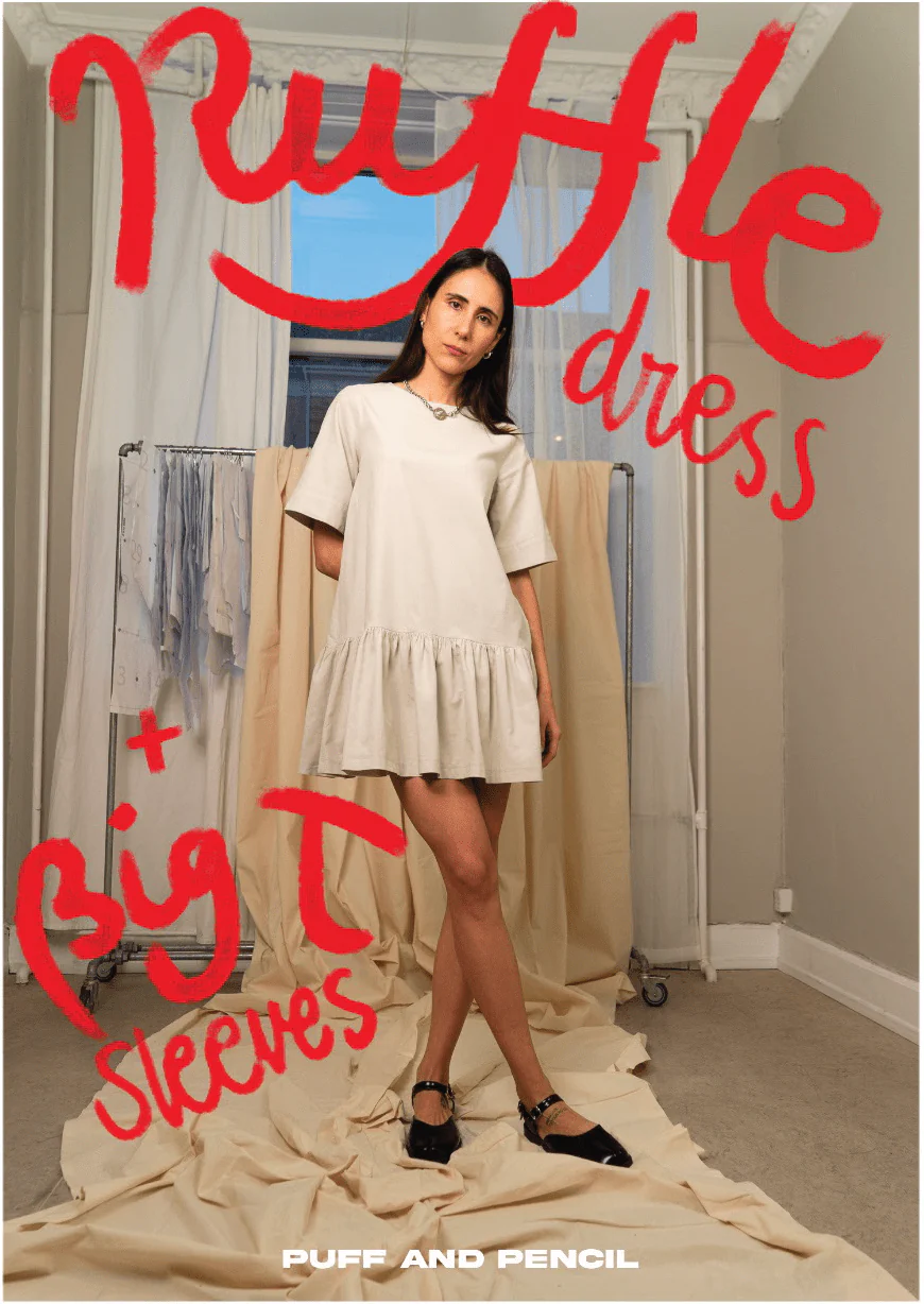 Ruffle Dress + Big T Sleeves - Paper Sewing Pattern - Puff And Pencil